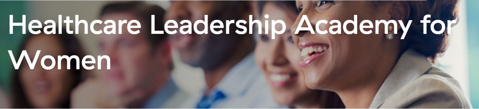 Healthcare Leadership Academy for Women Banner